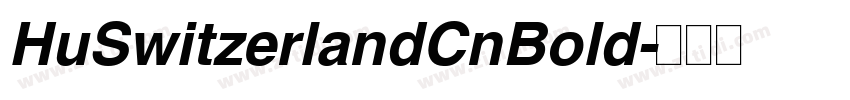 HuSwitzerlandCnBold字体转换