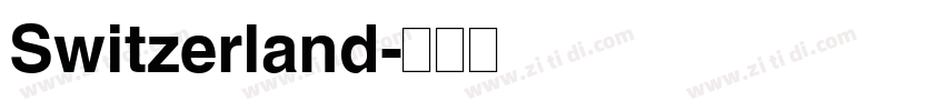 Switzerland字体转换