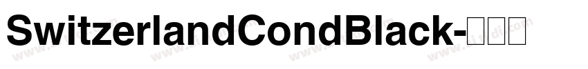 SwitzerlandCondBlack字体转换