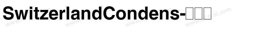 SwitzerlandCondens字体转换