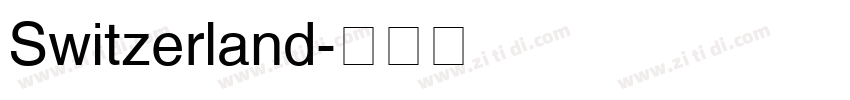 Switzerland字体转换