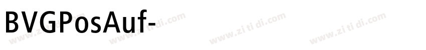 BVGPosAuf字体转换
