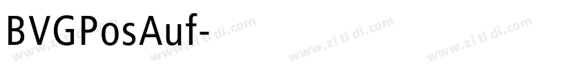 BVGPosAuf字体转换