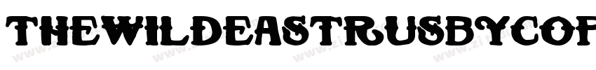 TheWildeastRUSbyCop字体转换