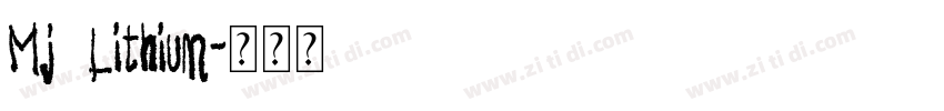 Mj_Lithium字体转换