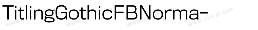 TitlingGothicFBNorma字体转换