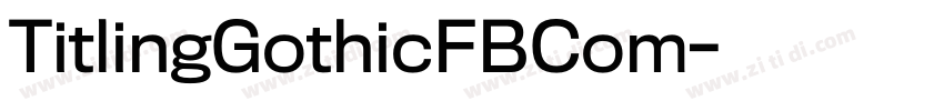 TitlingGothicFBCom字体转换