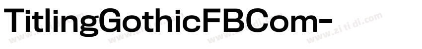 TitlingGothicFBCom字体转换