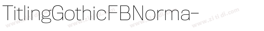 TitlingGothicFBNorma字体转换