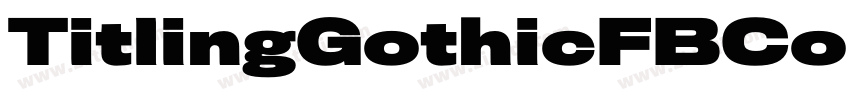 TitlingGothicFBCom字体转换