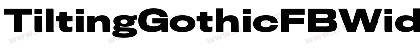 TiltingGothicFBWide字体转换