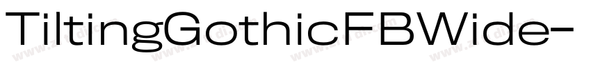 TiltingGothicFBWide字体转换