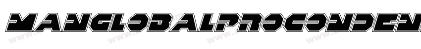 ManGlobalProCondense字体转换 ManGlobalProCondense字体转换