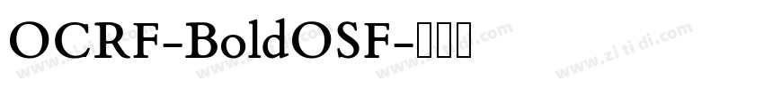 OCRF-BoldOSF字体转换