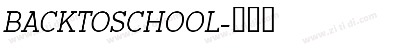 BACKTOSCHOOL字体转换