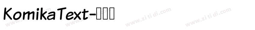 KomikaText字体转换