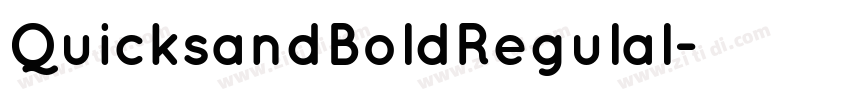 QuicksandBoldRegulal字体转换