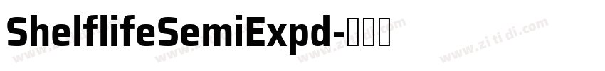 ShelflifeSemiExpd字体转换