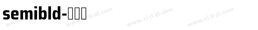 semibld字体转换