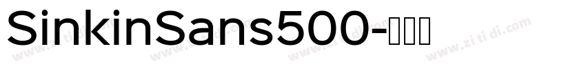 SinkinSans500字体转换