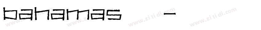 bahamas字体下载字体转换