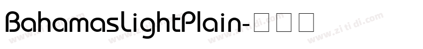 BahamasLightPlain字体转换