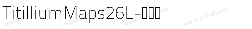 TitilliumMaps26L字体转换
