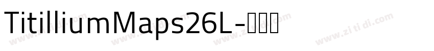 TitilliumMaps26L字体转换