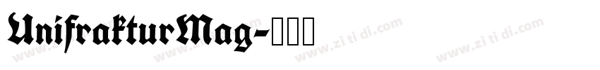 UnifrakturMag字体转换