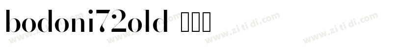 bodoni72old字体转换