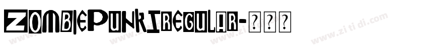 ZombiePunksRegular字体转换