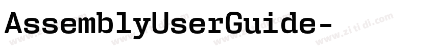 AssemblyUserGuide字体转换