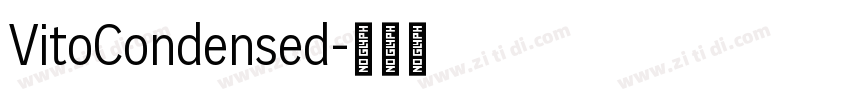 VitoCondensed字体转换