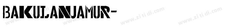 Bakulanjamur字体转换