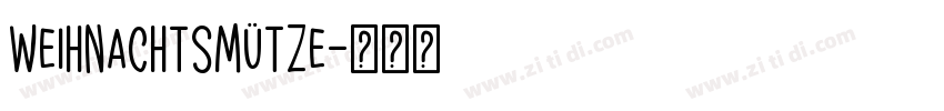 Weihnachtsmütze字体转换