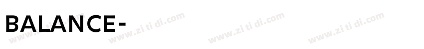 balance字体转换