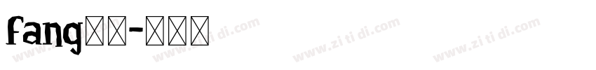 fang方正字体转换