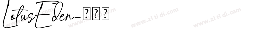 LotusEden字体转换