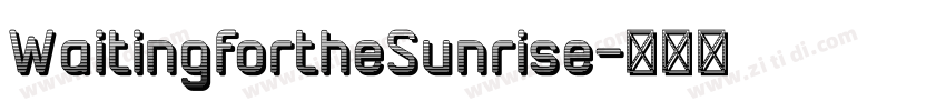WaitingfortheSunrise字体转换