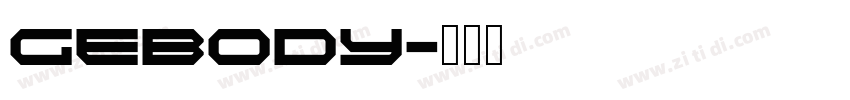 GEBODY字体转换
