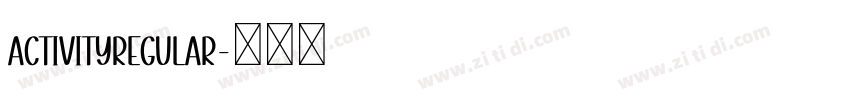 activityRegular字体转换