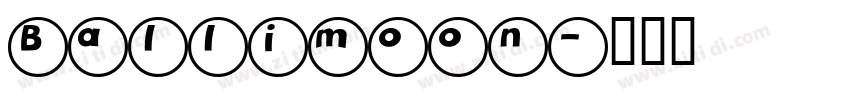 Ballimoon字体转换