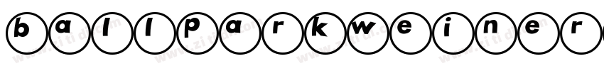 ballparkweiner字体转换