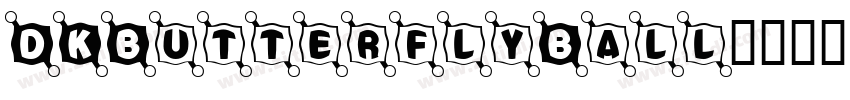 DKButterflyBall字体转换