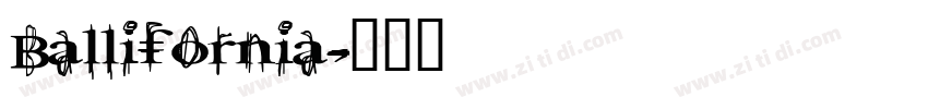 Ballifornia字体转换