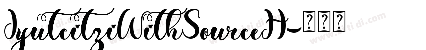 JyutcitziWithSourceH字体转换