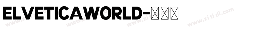elveticaWorld字体转换