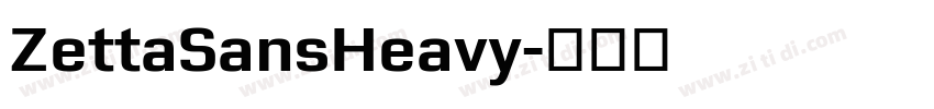 ZettaSansHeavy字体转换