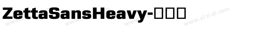 ZettaSansHeavy字体转换