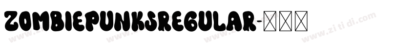 ZombiePunksRegular字体转换